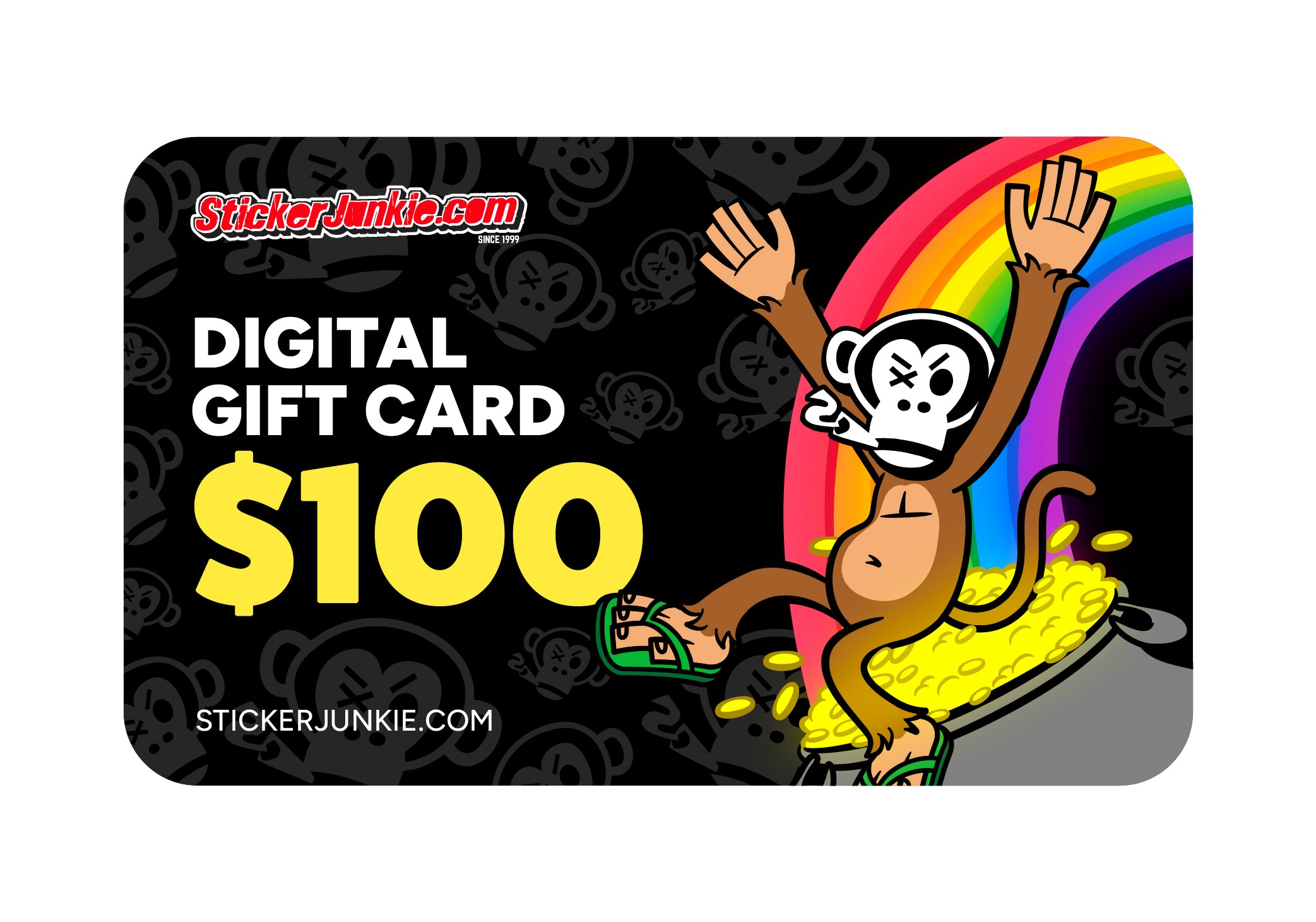 A $50 digital gift card with a black background featuring playful cartoon monkey landing on a pot of gold and bold text reading "StickerJunkie.com - Digital Gift Card $100”